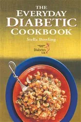 Book cover of The Everyday Diabetic Cookbook by Stella Bowling