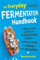Book cover of The Everyday Fermentation Handbook by N/A