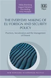 Book cover of The Everyday Making of EU Foreign and Security Policy by Niklas Bremberg