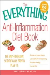 Book cover of The Everything Anti-Inflammation Diet Book by Karlyn Grimes