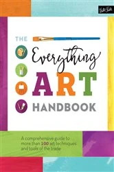 Book cover of The Everything Art Handbook by Walter Foster Creative Team