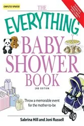 Book cover of The Everything Baby Shower Book by Unknown