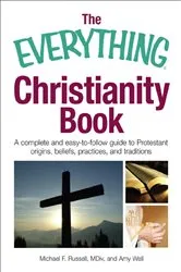 Book cover of The Everything Christianity Book by Michael F Russell