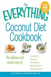 Book cover of The Everything Coconut Diet Cookbook by Anji Sandage