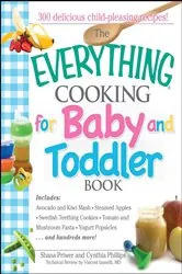 Book cover of The Everything Cooking For Baby And Toddler Book by Shana Priwer
