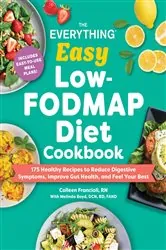 Book cover of The Everything Easy Low-FODMAP Diet Cookbook by Colleen Francioli