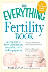 Book cover of The Everything Fertility Book by Nicole Galan
