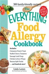 Book cover of The Everything Food Allergy Cookbook by Linda Larsen
