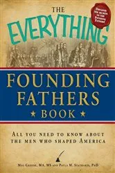 Book cover of The Everything Founding Fathers Book by Meg Greene