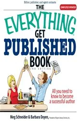 Book cover of The Everything Get Published Book by Meg Schneider