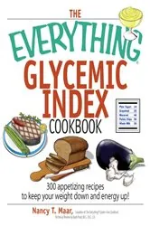 Book cover of The Everything Glycemic Index Cookbook by N/A