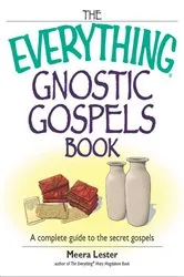 Book cover of The Everything Gnostic Gospels Book by Meera Lester