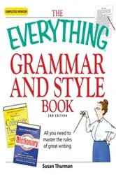 Book cover of The Everything Grammar and Style Book by Susan Thurman