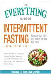 Book cover of The Everything Guide to Intermittent Fasting by Unknown