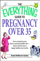 Book cover of The Everything Guide to Pregnancy over 35 by Brette Sember