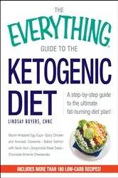 Book cover of The Everything Guide to the Ketogenic Diet by Lindsay Boyers