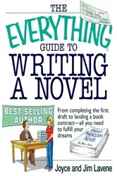 Book cover of The Everything Guide To Writing A Novel by Unknown