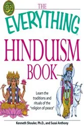 Book cover of The Everything Hinduism Book by Kenneth Schouler