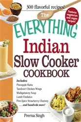 Book cover of The Everything Indian Slow Cooker Cookbook by Prerna Singh