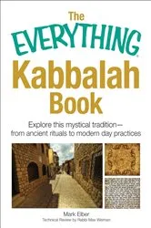 Book cover of The Everything Kabbalah Book by Mark Elber