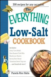 Book cover of The Everything Low Salt Cookbook Book by Pamela Rice Hahn