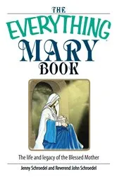 Book cover of The Everything Mary Book by Jenny Schroedel