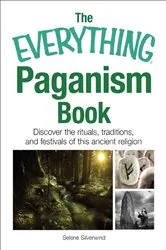 Book cover of The Everything Paganism Book by Unknown