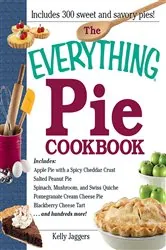 Book cover of The Everything Pie Cookbook by Kelly Jaggers