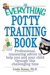 Book cover of The Everything Potty Training Book by Linda Sonna