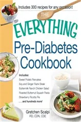 Book cover of The Everything Pre-Diabetes Cookbook by Gretchen Scalpi