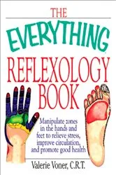 Book cover of The Everything Reflexology Books by Unknown