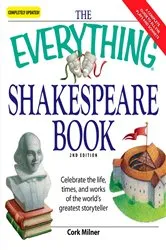 Book cover of The Everything Shakespeare Book by Cork Milner