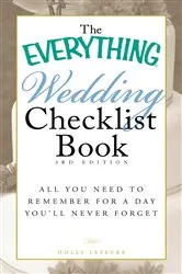 Book cover of The Everything Wedding Checklist Book by Holly Lefevre
