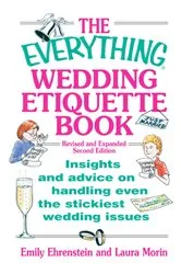 Book cover of The Everything Wedding Etiquette Book by Holly Lefevre