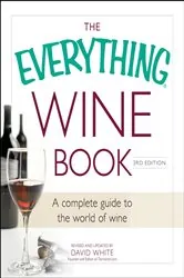 Book cover of The Everything Wine Book by David White