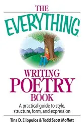Book cover of The Everything Writing Poetry Book by Tina D Eliopulos