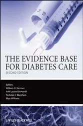 Book cover of The Evidence Base for Diabetes Care by William Herman