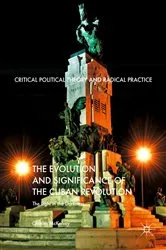 Book cover of The Evolution and Significance of the Cuban Revolution by Charles McKelvey