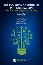 Book cover of THE EVOLUTION OF ANTITRUST IN THE DIGITAL ERA - Vol. Two by Evans, David, S.