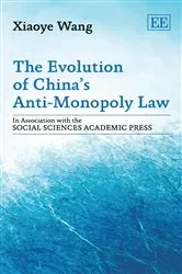 Book cover of The Evolution of China’s Anti-Monopoly Law by Unknown