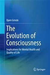 Book cover of The Evolution of Consciousness by Bjørn Grinde