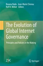 Book cover of The Evolution of Global Internet Governance by Unknown