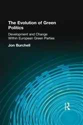 Book cover of The Evolution of Green Politics by Unknown