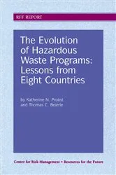 Book cover of The Evolution of Hazardous Waste Programs by Katherine N. Probst