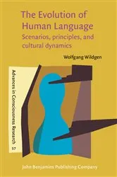 Book cover of The Evolution of Human Language by Wolfgang Wildgen
