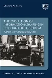 Book cover of The Evolution of Information-sharing in EU Counter-terrorism by Christine Andreeva