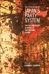 Book cover of The Evolution of Japan's Party System by Leonard J. Schoppa