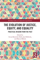 Book cover of The Evolution of Justice, Equity, and Equality by Iwona Barwicka-Tylek