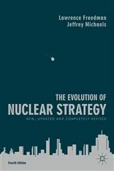 Book cover of The Evolution of Nuclear Strategy (4th ed.) by Lawrence Freedman