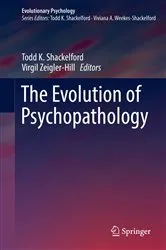 Book cover of The Evolution of Psychopathology by Todd K. Shackelford